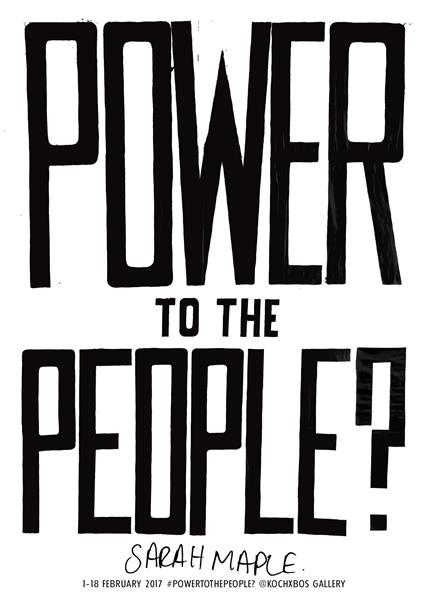 Power to the people Power to the people